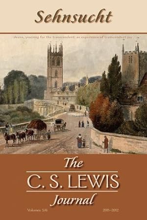 Seller image for Sehnsucht: The C. S. Lewis Journal : Volumes 5 and 6 [Soft Cover ] for sale by booksXpress