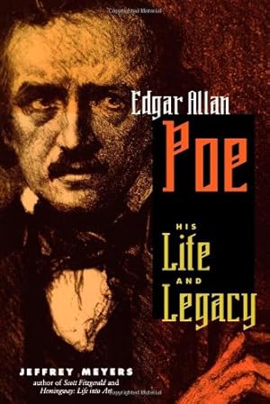 Bild des Verkufers fr Edgar Allan Poe: His Life and Legacy by Meyers, Jeffrey [Paperback ] zum Verkauf von booksXpress