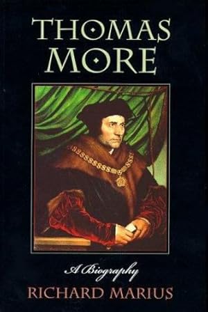 Seller image for Thomas More: A Biography by Marius, Richard [Paperback ] for sale by booksXpress