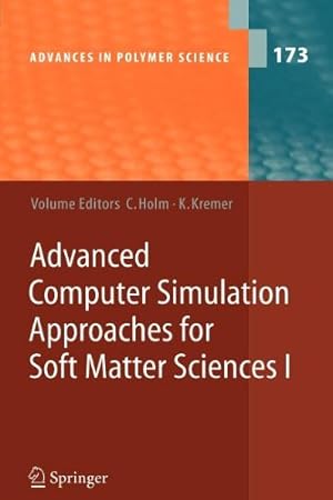 Immagine del venditore per Advanced Computer Simulation Approaches for Soft Matter Sciences I (Advances in Polymer Science) [Paperback ] venduto da booksXpress