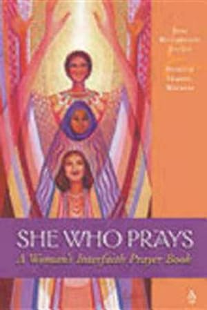Bild des Verkufers fr She Who Prays: A Woman's Interfaith Prayer Book by Harris-Watkins, Patricia, Jensen, Jane Richardson [Paperback ] zum Verkauf von booksXpress