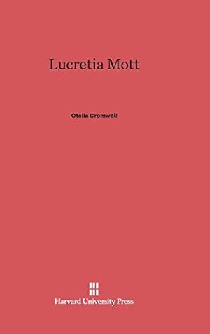 Seller image for Lucretia Mott [Hardcover ] for sale by booksXpress