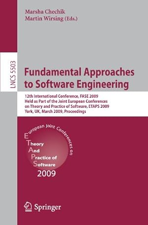 Seller image for Fundamental Approaches to Software Engineering: 12th International Conference, FASE 2009, Held as Part of the Joint European Conferences on Theory and . (Lecture Notes in Computer Science) [Paperback ] for sale by booksXpress