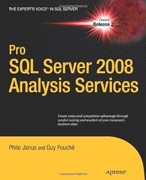 Seller image for Pro SQL Server 2008 Analysis Services (Expert's Voice in SQL Server) by Janus, Philo, Fouche, Guy [Paperback ] for sale by booksXpress