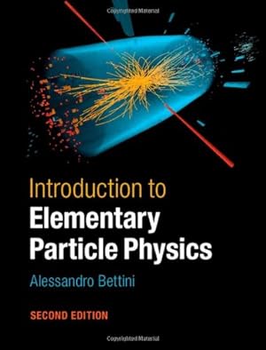 Imagen del vendedor de Introduction to Elementary Particle Physics by Bettini, Alessandro [Hardcover ] a la venta por booksXpress