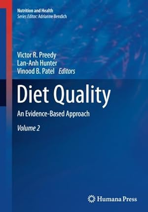 Immagine del venditore per Diet Quality: An Evidence-Based Approach, Volume 2 (Nutrition and Health) [Paperback ] venduto da booksXpress