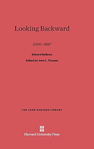 Seller image for Looking Backward 2000-1887 (John Harvard Library (Hardcover)) [Hardcover ] for sale by booksXpress