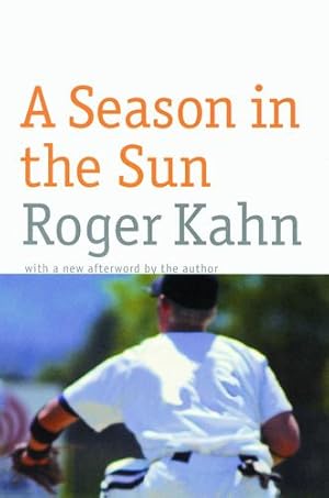 Seller image for A Season in the Sun by Kahn, Roger [Paperback ] for sale by booksXpress