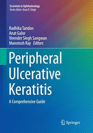 Seller image for Peripheral Ulcerative Keratitis: A Comprehensive Guide (Essentials in Ophthalmology) [Paperback ] for sale by booksXpress