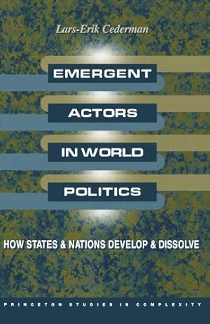 Seller image for Emergent Actors in World Politics by Cederman, Lars-Erik [Paperback ] for sale by booksXpress
