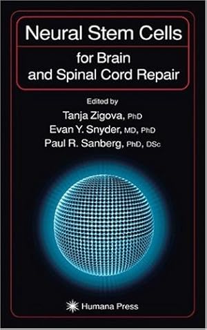 Seller image for Neural Stem Cells for Brain and Spinal Cord Repair (Contemporary Neuroscience) [Hardcover ] for sale by booksXpress