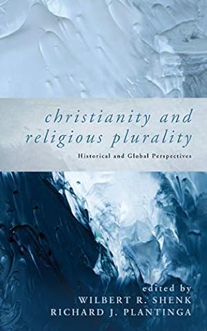 Bild des Verkufers fr Christianity and Religious Plurality [Hardcover ] zum Verkauf von booksXpress