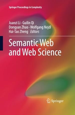 Immagine del venditore per Semantic Web and Web Science (Springer Proceedings in Complexity) [Paperback ] venduto da booksXpress