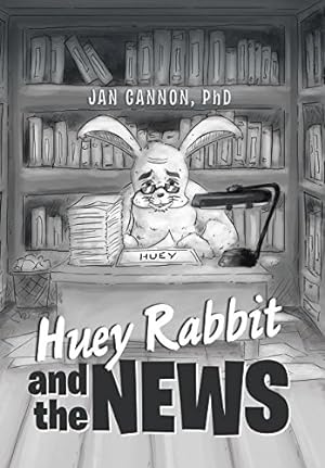 Immagine del venditore per Huey Rabbit and the News [Hardcover ] venduto da booksXpress