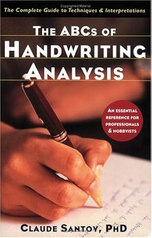 Immagine del venditore per The ABCs of Handwriting Analysis: The Complete Guide to Techniques and Interpretations by Santoy Ph.D., Claude [Paperback ] venduto da booksXpress