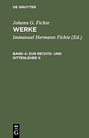 Seller image for Zur Rechts- und Sittenlehre II (German Edition) by Fichte, Johann Gottlieb [Paperback ] for sale by booksXpress