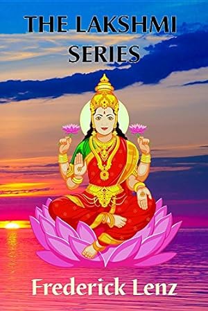 Seller image for The Lakshmi Series by Lenz, Frederick [Paperback ] for sale by booksXpress