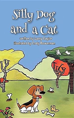 Seller image for Silly Dog and a Cat [Hardcover ] for sale by booksXpress