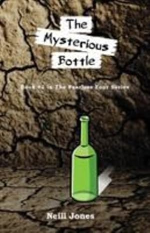 Image du vendeur pour The Mysterious Bottle: Book #1 in the Fearless Four Series by Jones, Neill [Paperback ] mis en vente par booksXpress
