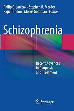 Image du vendeur pour Schizophrenia: Recent Advances in Diagnosis and Treatment [Paperback ] mis en vente par booksXpress