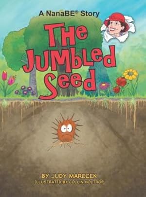 Bild des Verkufers fr The Jumbled Seed by Marecek, Judy [Hardcover ] zum Verkauf von booksXpress