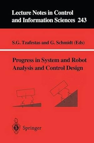 Image du vendeur pour Progress in System and Robot Analysis and Control Design (Lecture Notes in Control and Information Sciences) [Paperback ] mis en vente par booksXpress