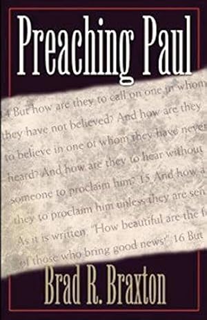Seller image for Preaching Paul by Braxton, Brad R. [Paperback ] for sale by booksXpress