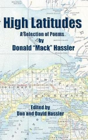 Seller image for High Latitudes - A Selection of Poems by Hassler, Donald Mack [Hardcover ] for sale by booksXpress