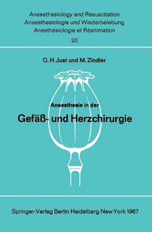 Imagen del vendedor de Anaesthesie in der Gefä - und Herzchirurgie (Anaesthesiologie und Intensivmedizin Anaesthesiology and Intensive Care Medicine) (German Edition) [Paperback ] a la venta por booksXpress