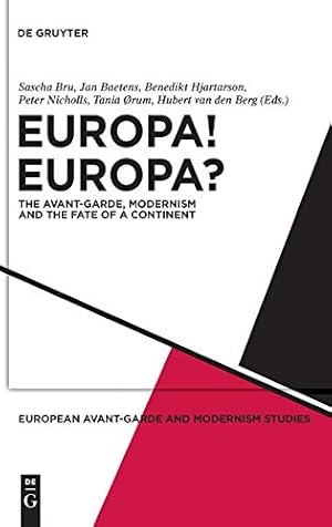 Seller image for Europa! Europa? (European Avant-Garde and Modernism Studies) (English, German and French Edition) [Hardcover ] for sale by booksXpress