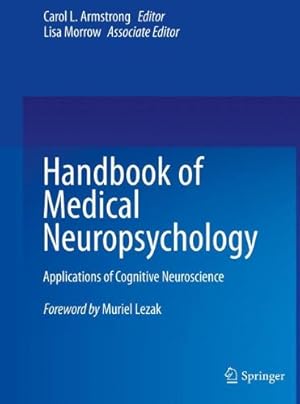 Image du vendeur pour Handbook of Medical Neuropsychology: Applications of Cognitive Neuroscience [Paperback ] mis en vente par booksXpress