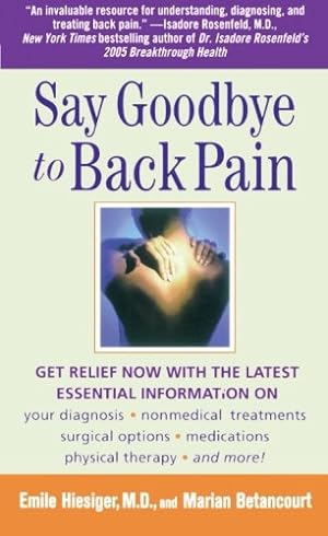 Seller image for Say Goodbye to Back Pain [Soft Cover ] for sale by booksXpress