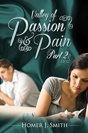 Seller image for Valley of Passion & Pain: Part 2 [Soft Cover ] for sale by booksXpress