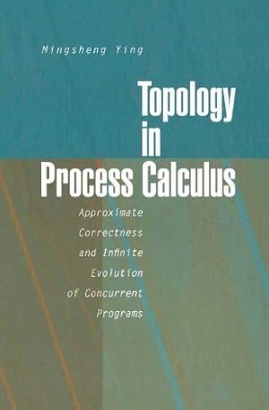 Bild des Verkufers fr Topology in Process Calculus by Ying, Mingsheng [Paperback ] zum Verkauf von booksXpress