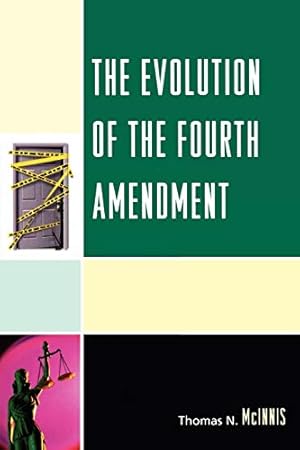 Seller image for The Evolution of the Fourth Amendment [Soft Cover ] for sale by booksXpress