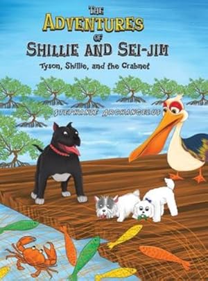 Image du vendeur pour The Adventures of Shillie and Sei-Jim by Stephanie Archangelus [Hardcover ] mis en vente par booksXpress