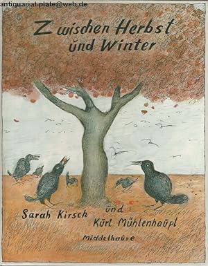 Seller image for Zwischen Herbst und Winter. for sale by Antiquariat-Plate