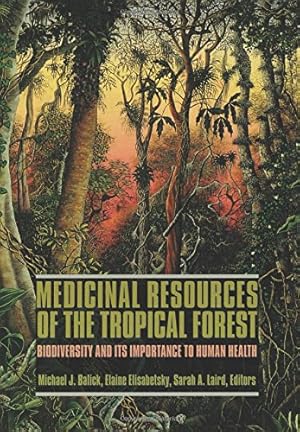 Immagine del venditore per Medicinal Resources of the Tropical Forest [Paperback ] venduto da booksXpress