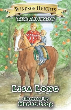 Seller image for Windsor Heights Book 4: The Auction by Long, Lisa [Paperback ] for sale by booksXpress