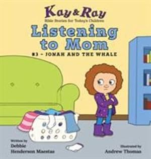 Bild des Verkufers fr Listening to Mom: #3-Jonah and the Whale (Kay & Ray) [Hardcover ] zum Verkauf von booksXpress