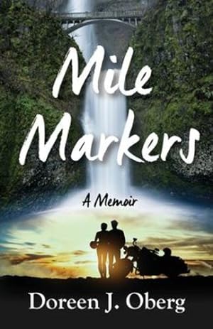 Seller image for Mile Markers by Oberg, Doreen J [Paperback ] for sale by booksXpress