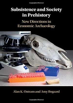 Seller image for Subsistence and Society in Prehistory: New Directions in Economic Archaeology [Hardcover ] for sale by booksXpress