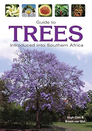 Bild des Verkufers fr Guide to Trees Introduced Into South Africa (Field Guides). zum Verkauf von Antiquariat-Plate