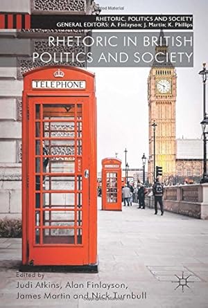 Seller image for Rhetoric in British Politics and Society (Rhetoric, Politics and Society) [Hardcover ] for sale by booksXpress