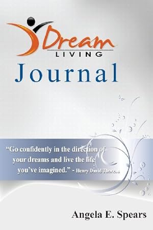 Immagine del venditore per Dream Living Journal by Spears, Angela E. [Paperback ] venduto da booksXpress