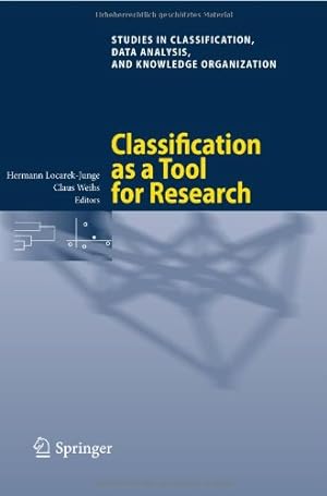 Imagen del vendedor de Classification as a Tool for Research: Proceedings of the 11th IFCS Biennial Conference and 33rd Annual Conference of the Gesellschaft für . Data Analysis, and Knowledge Organization) [Paperback ] a la venta por booksXpress