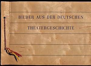 Bilder aus der deutschen Theatergeschichte : Hersg. vom Laienspielausschuss DDR , Joachim Tentsch...