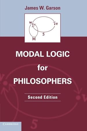 Seller image for Modal Logic for Philosophers by Garson, James W. [Paperback ] for sale by booksXpress
