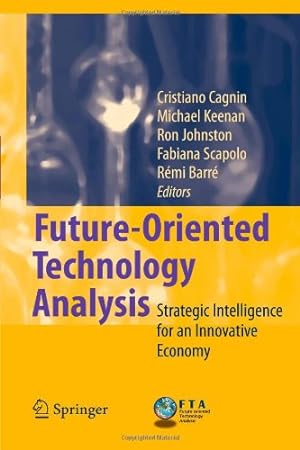 Imagen del vendedor de Future-Oriented Technology Analysis: Strategic Intelligence for an Innovative Economy [Paperback ] a la venta por booksXpress
