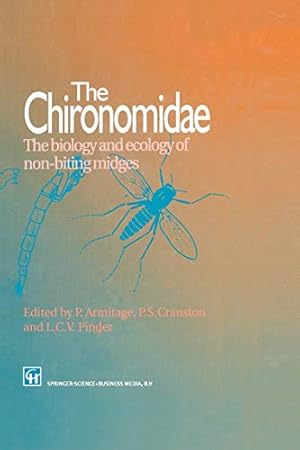 Imagen del vendedor de The Chironomidae: Biology and ecology of non-biting midges [Paperback ] a la venta por booksXpress